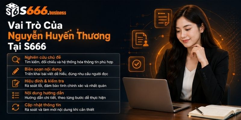 Vai Trò Của Nguyễn Huyền Thương Tại S666
